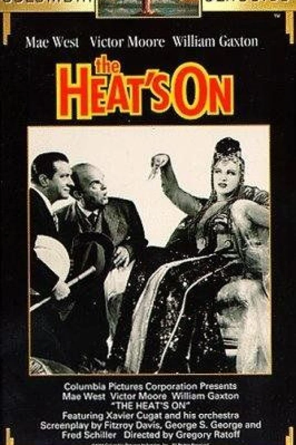 The Heat's On Poster