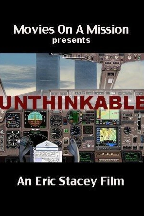 Unthinkable: An Airline Captain's Story Poster