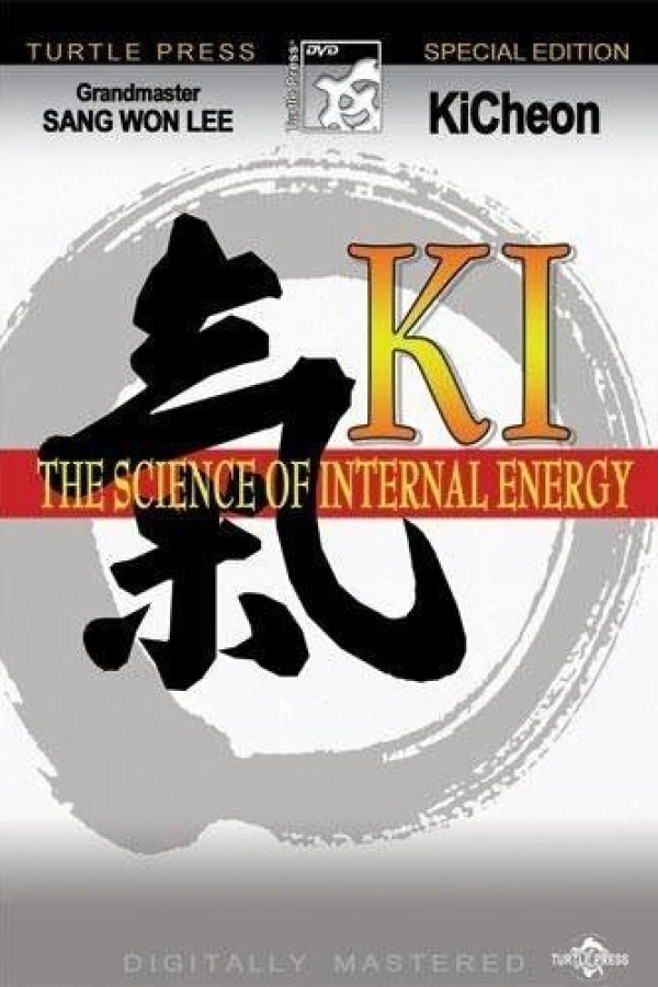 Ki: The Science of Internal Energy Poster
