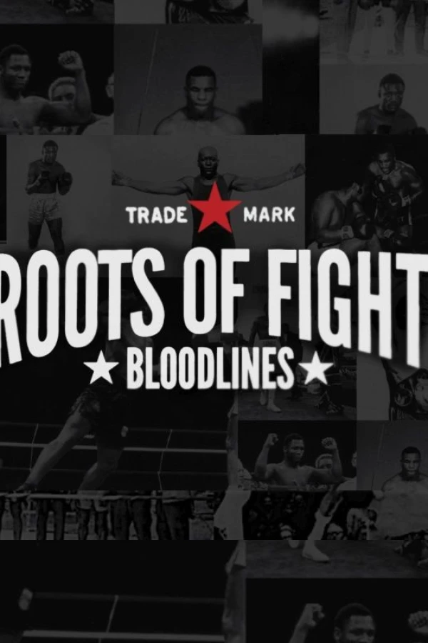 The Roots of Fight Poster