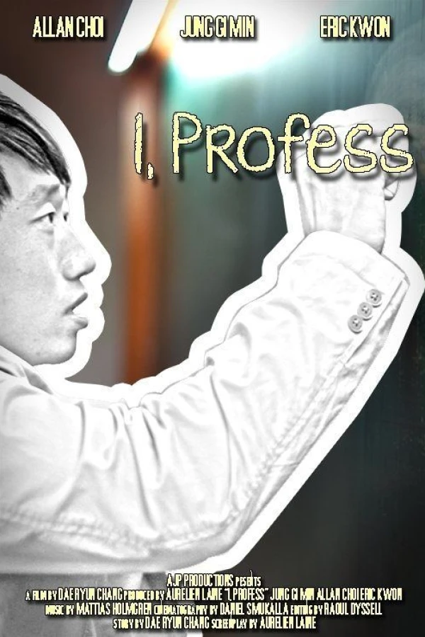 I, Profess Poster