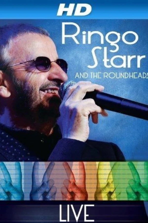 Ringo Starr and the Roundheads Live Poster