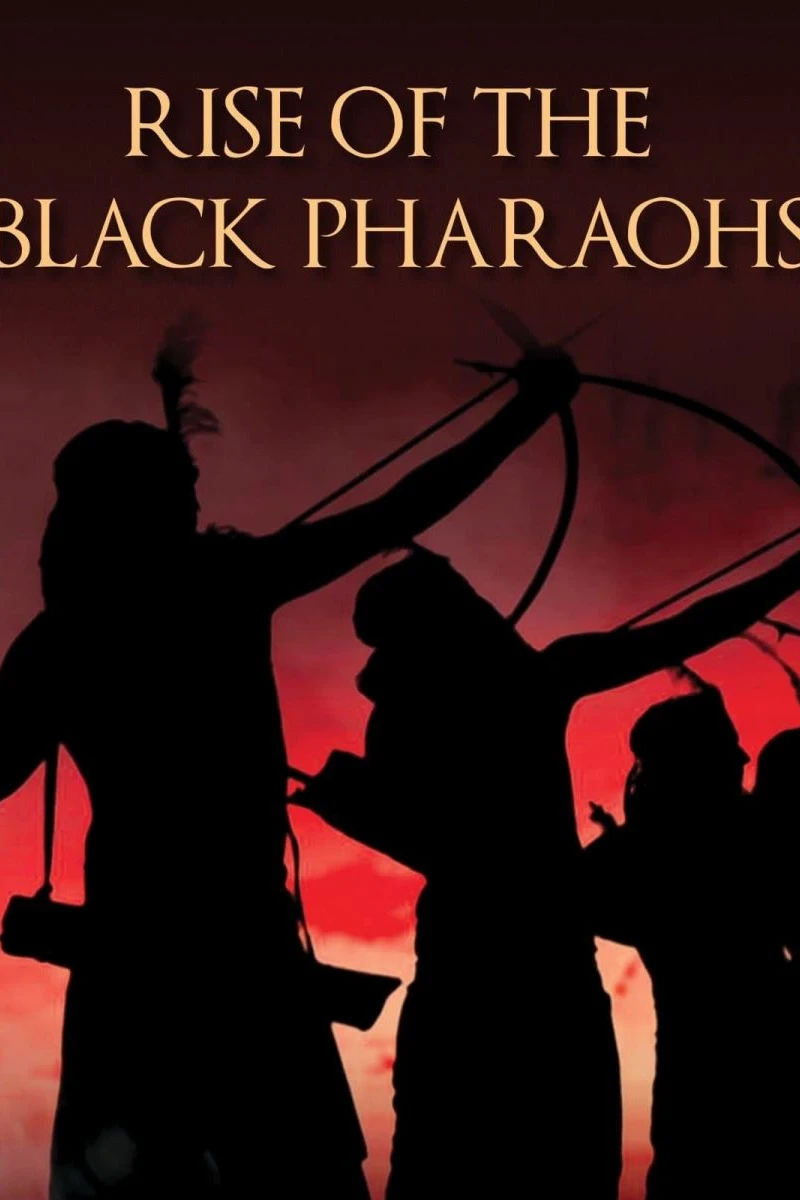 The Rise of the Black Pharaohs Poster