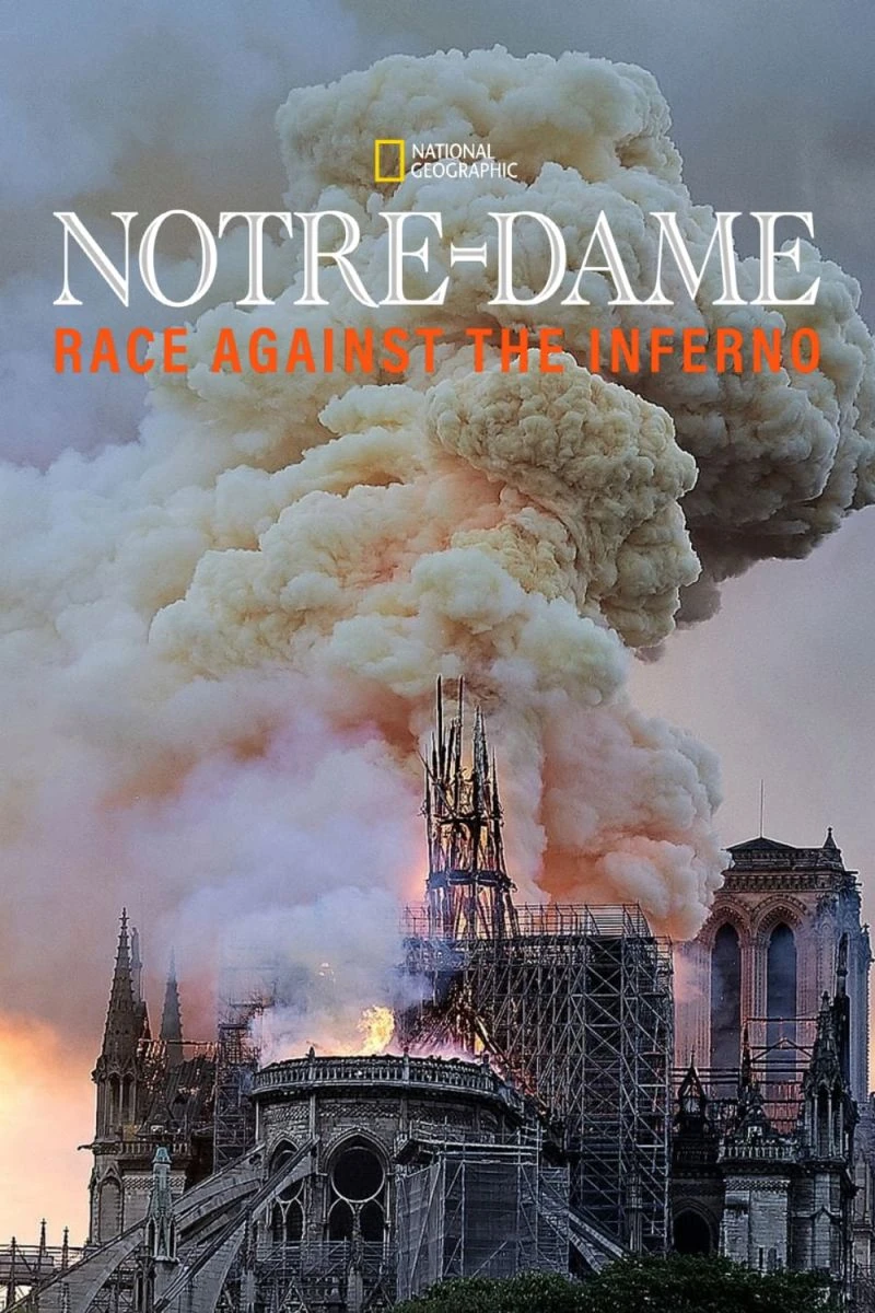 Notre-Dame: Race Against the Inferno Poster