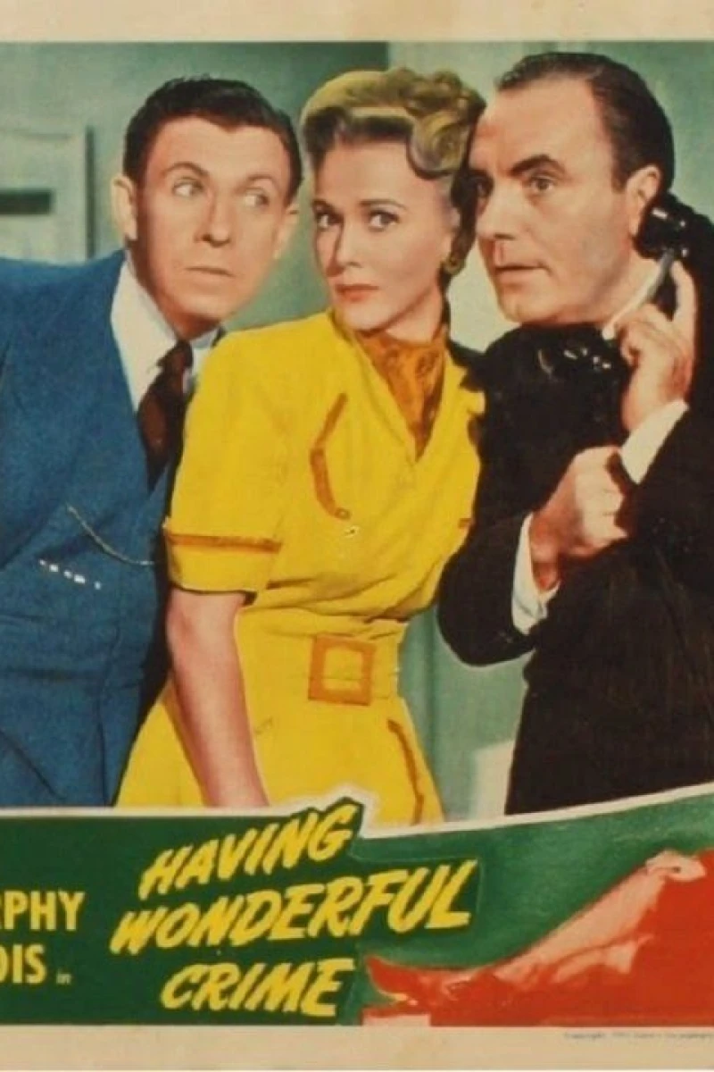 Having Wonderful Crime Poster