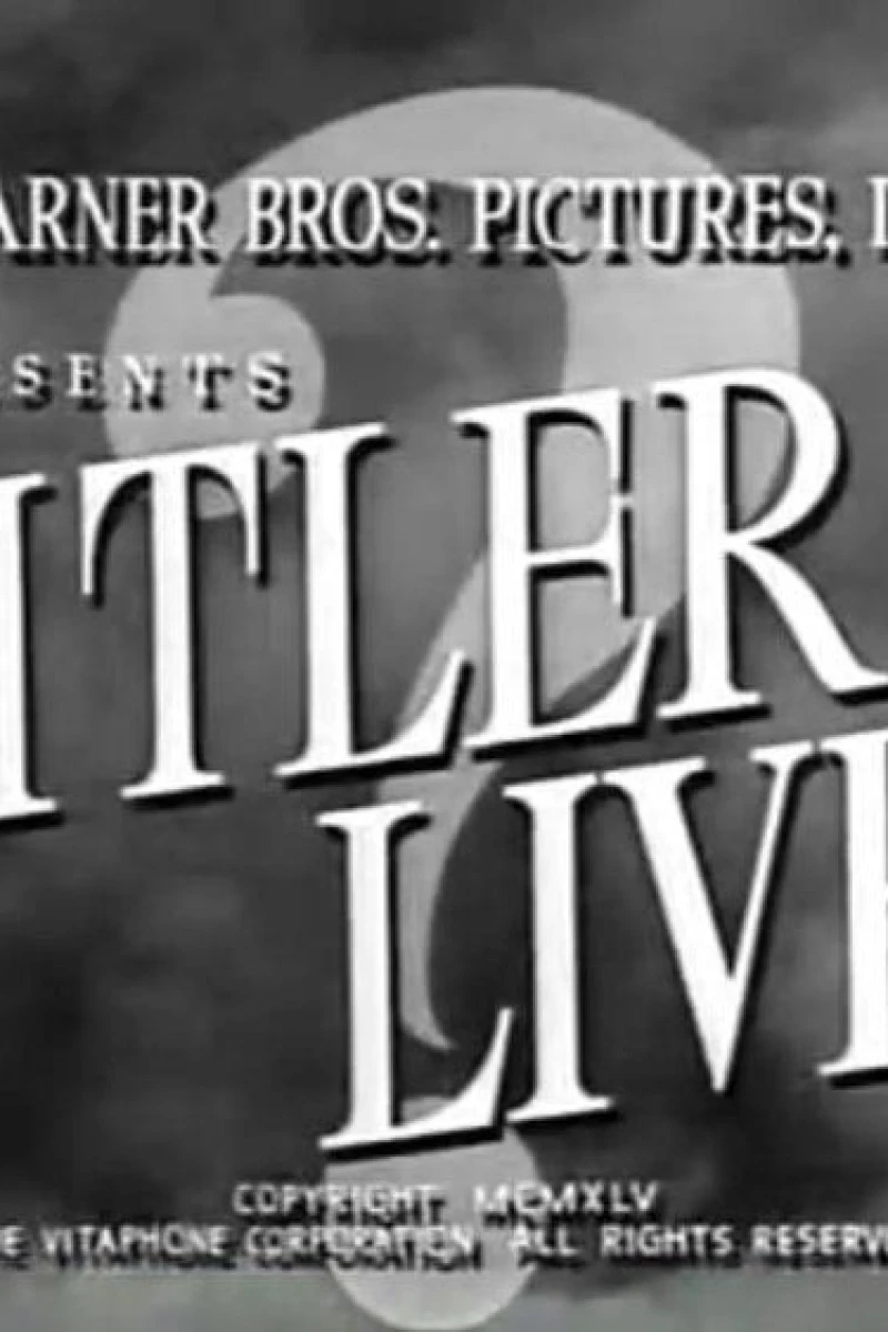 Hitler Lives Poster