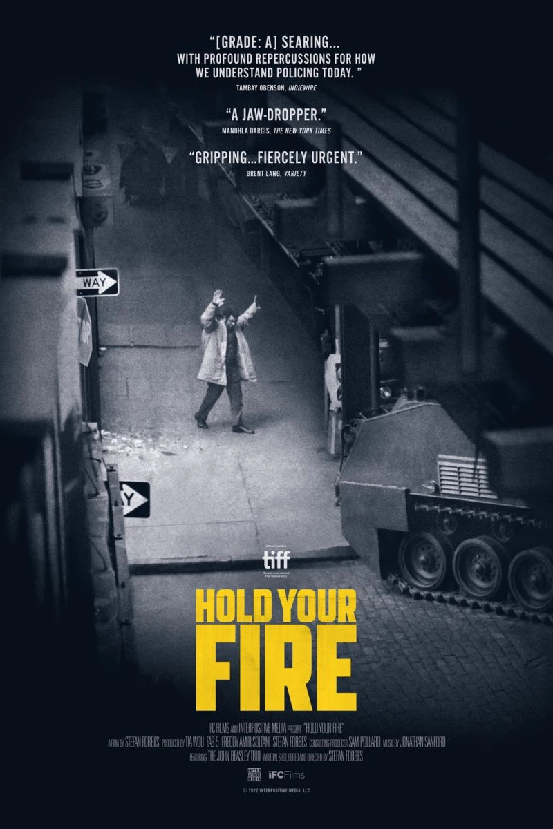 Hold Your Fire Poster