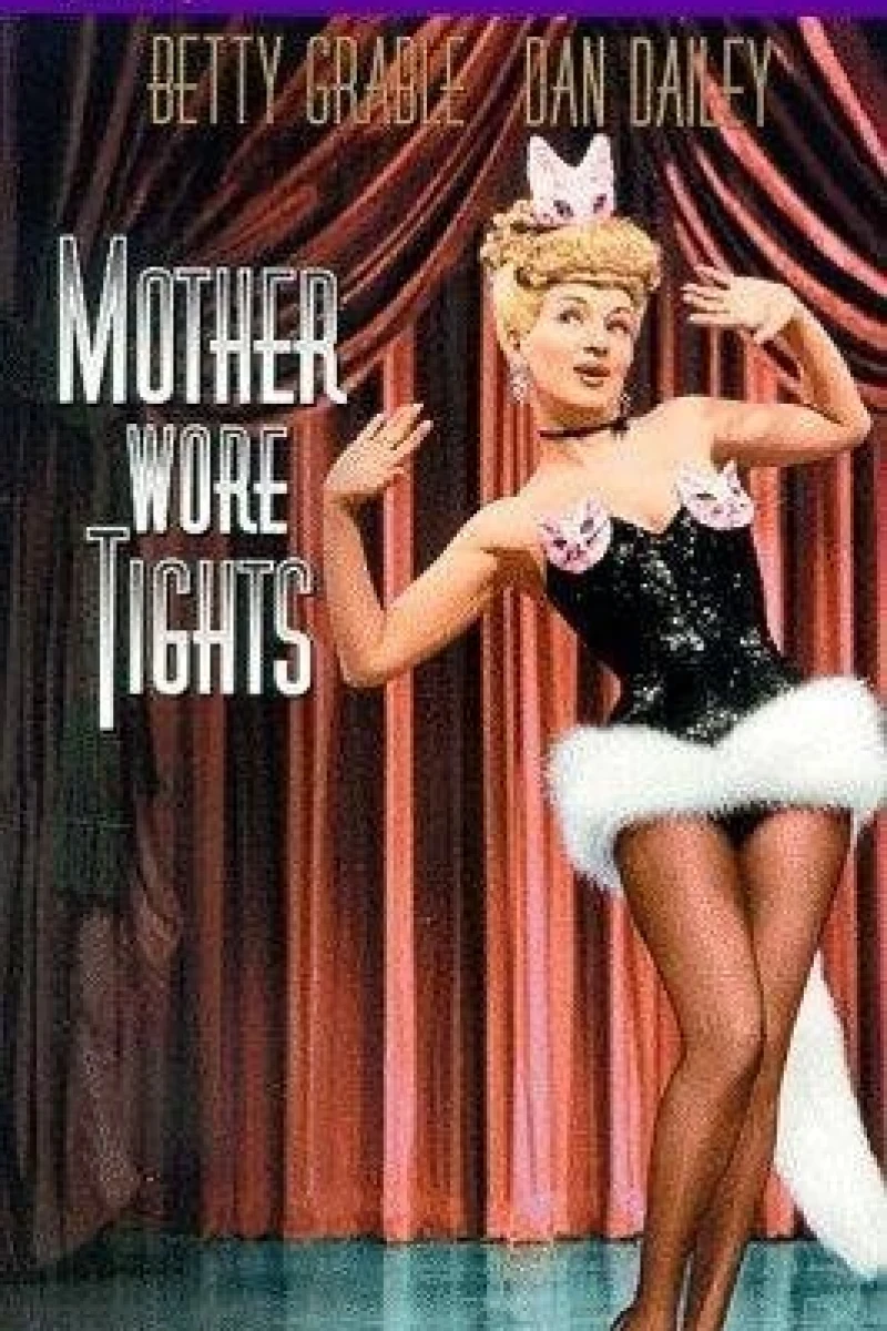 Mother Wore Tights Poster