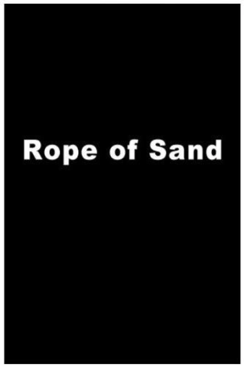 Rope of Sand Poster