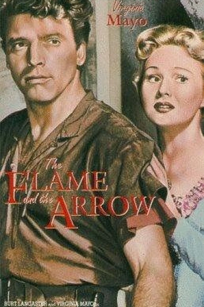 The Flame and the Arrow Poster