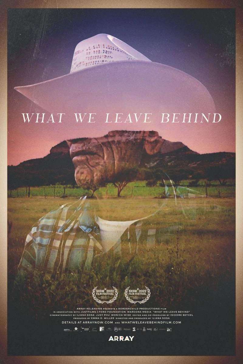 What We Leave Behind Poster