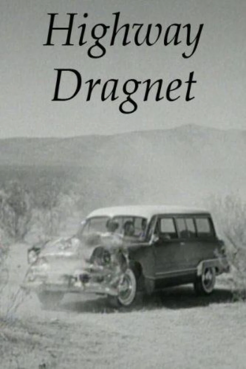 Highway Dragnet Poster