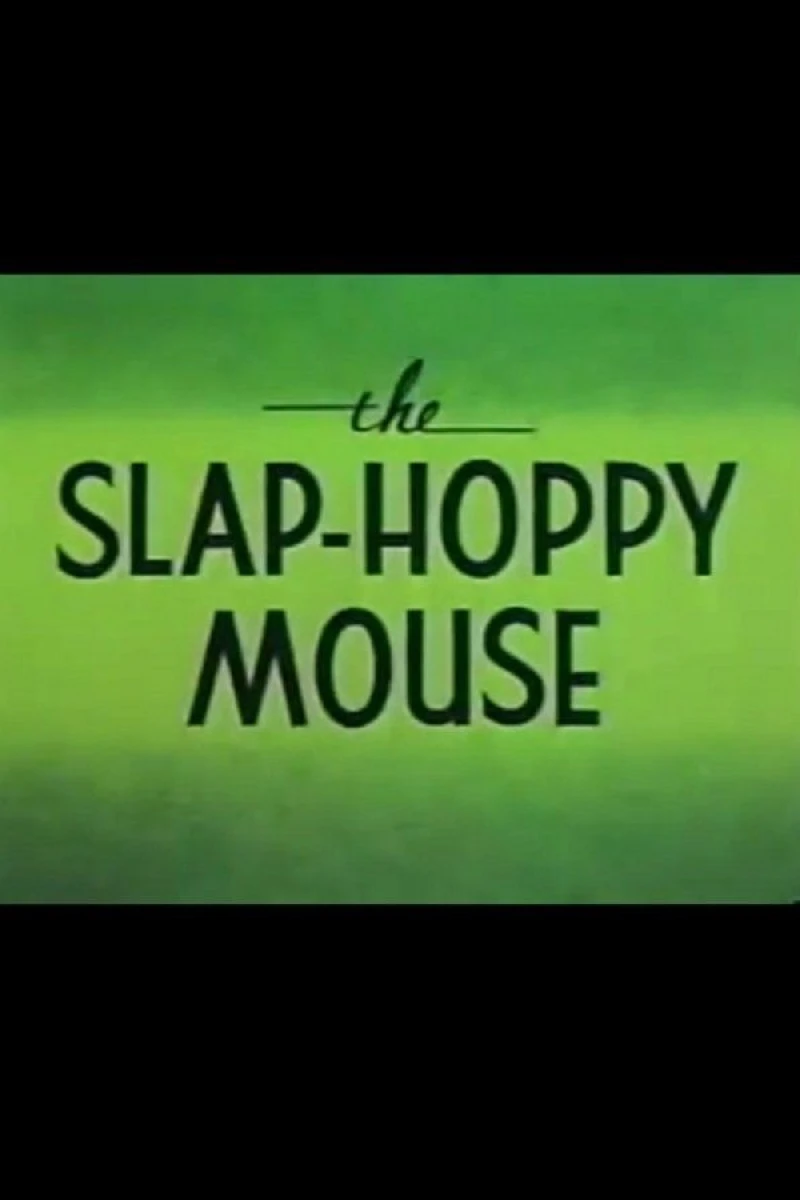 The Slap-Hoppy Mouse Poster