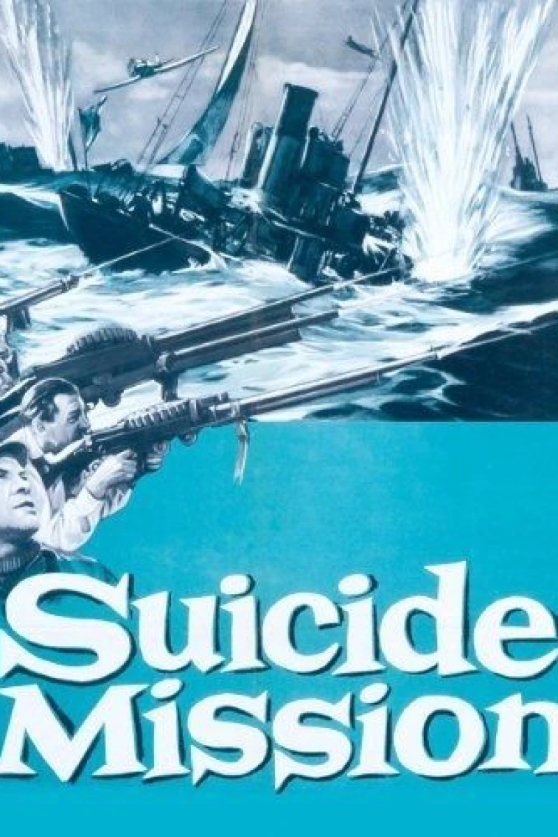 Suicide Mission Poster