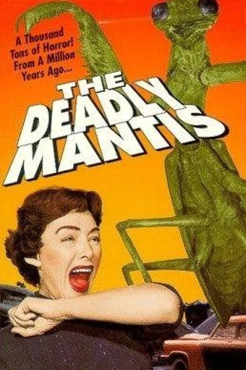 The Deadly Mantis Poster