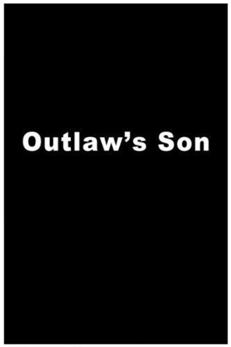 Outlaw's Son Poster