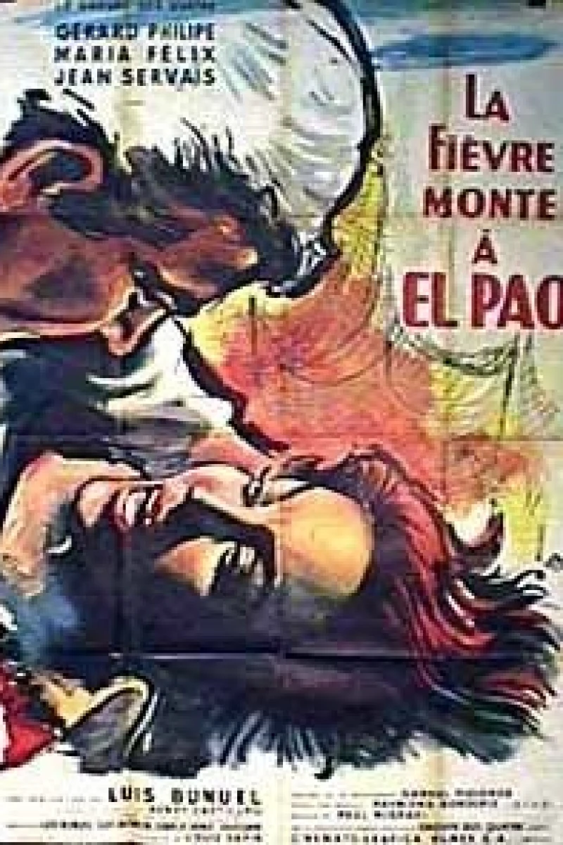 Fever Mounts at El Pao Poster