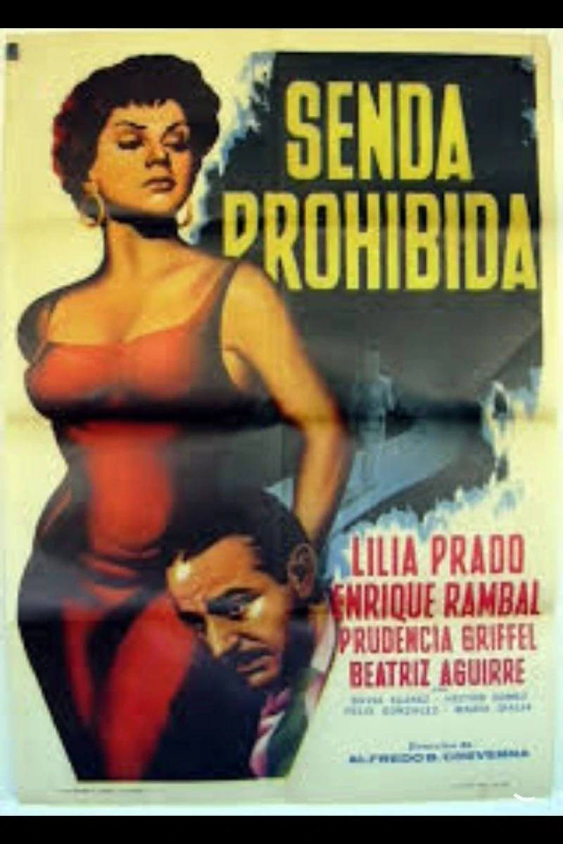 Senda prohibida Poster