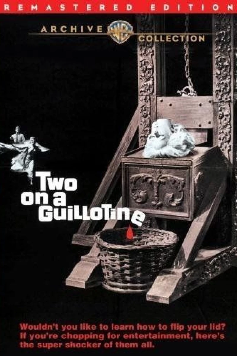 Two on a Guillotine Poster