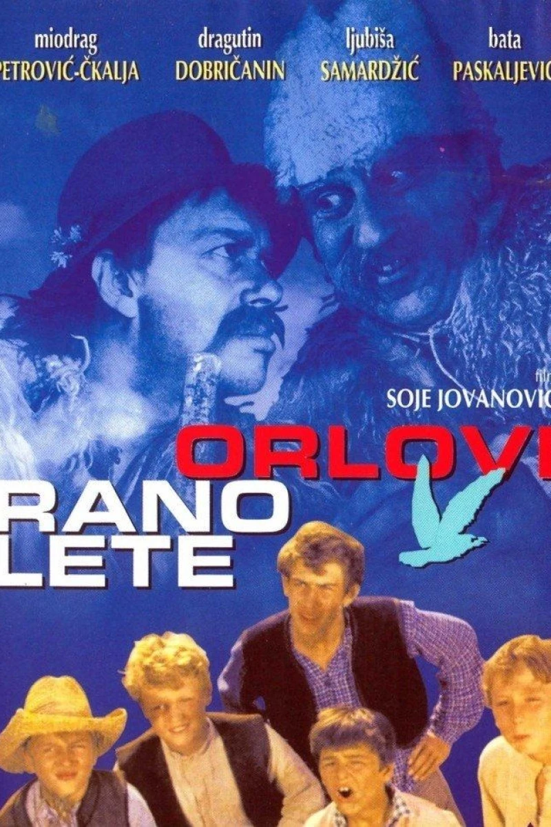 Orlovi rano lete Poster