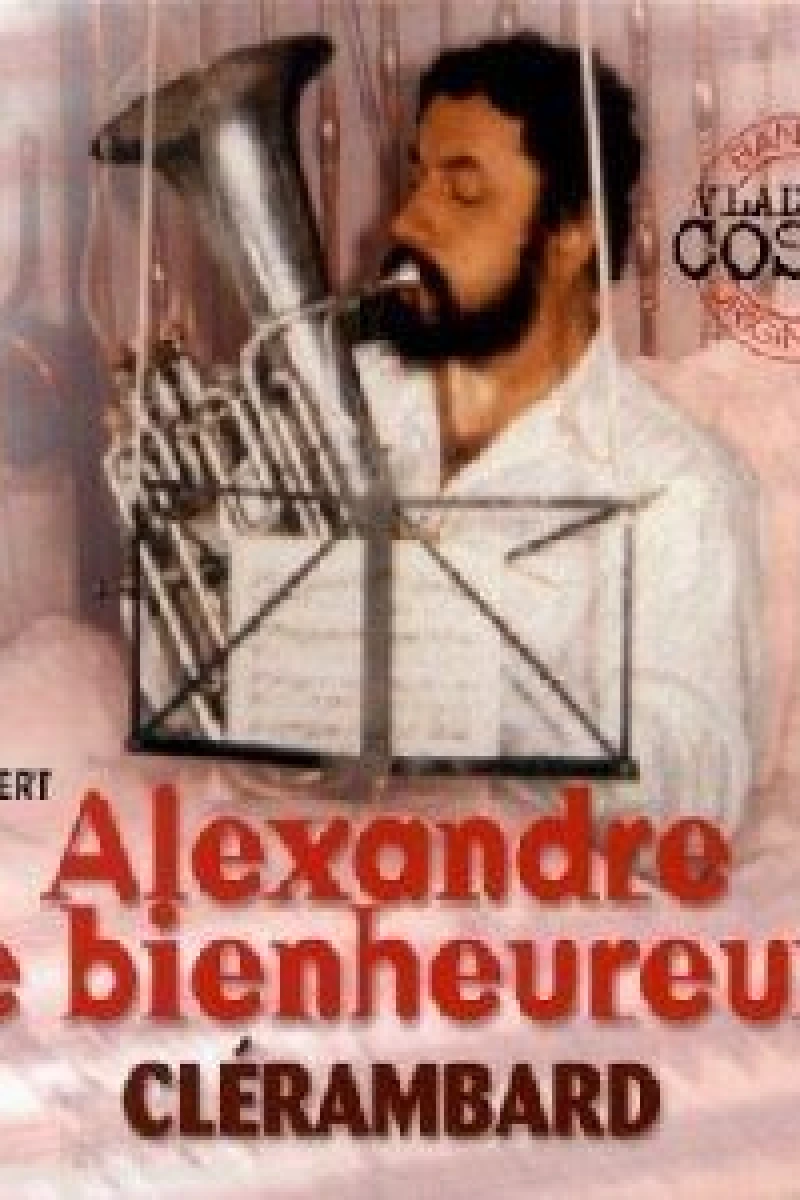 Alexandre - lyckans ost Poster