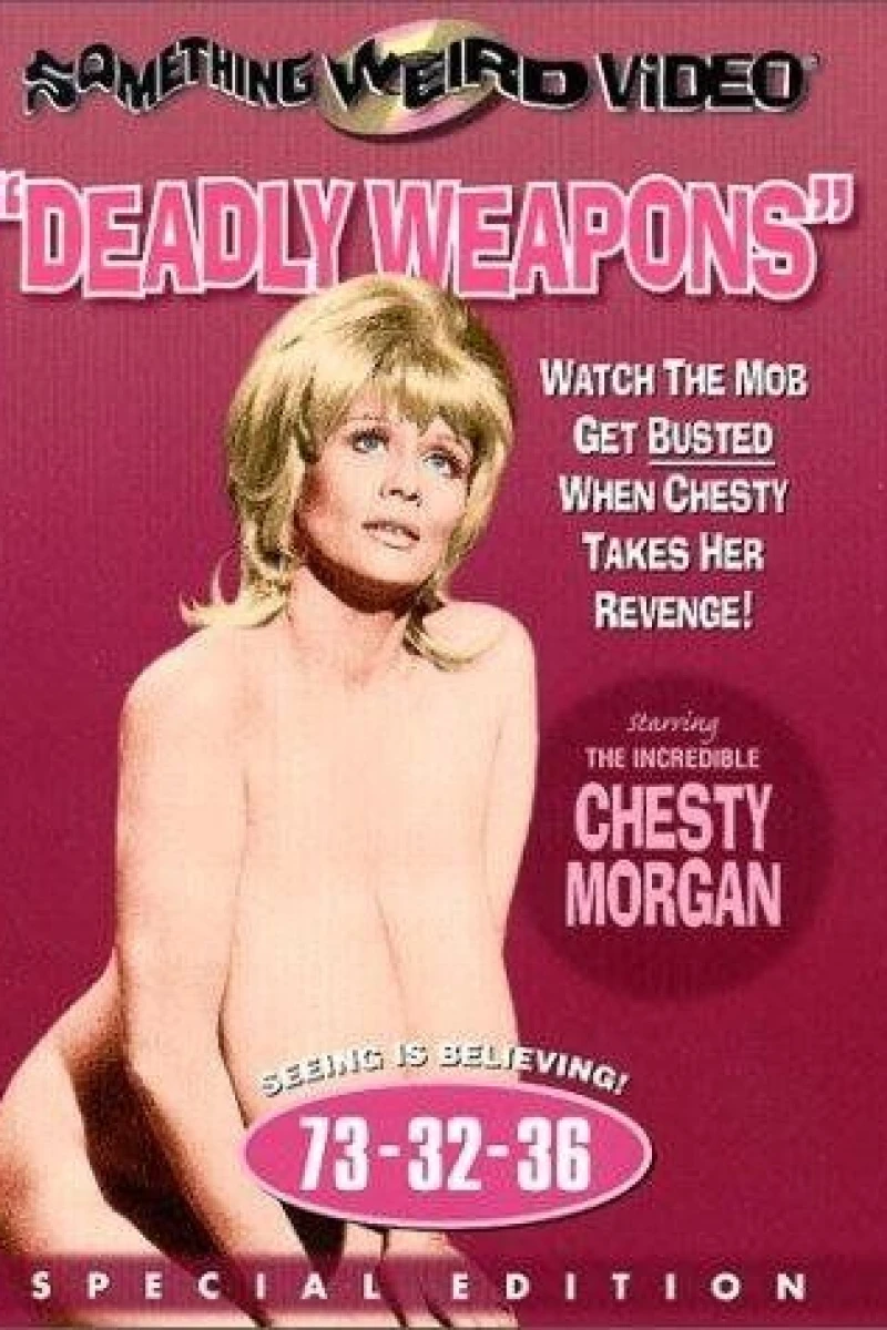 Deadly Weapons Poster