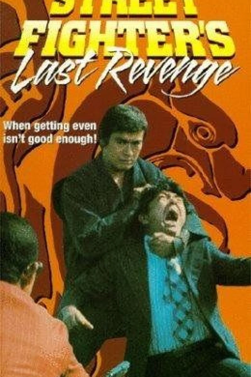 The Streetfighter's Last Revenge Poster