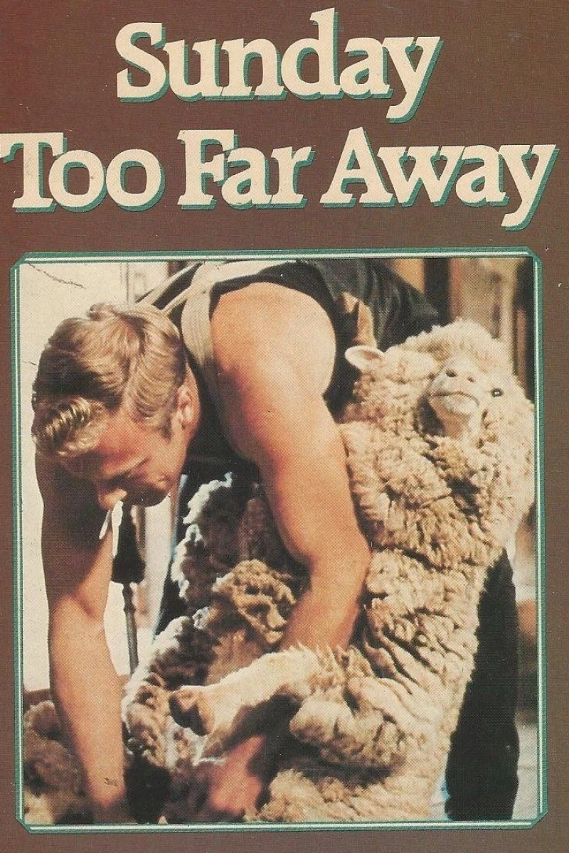 Sunday Too Far Away Poster