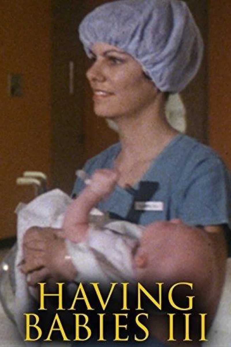 Having Babies III Poster