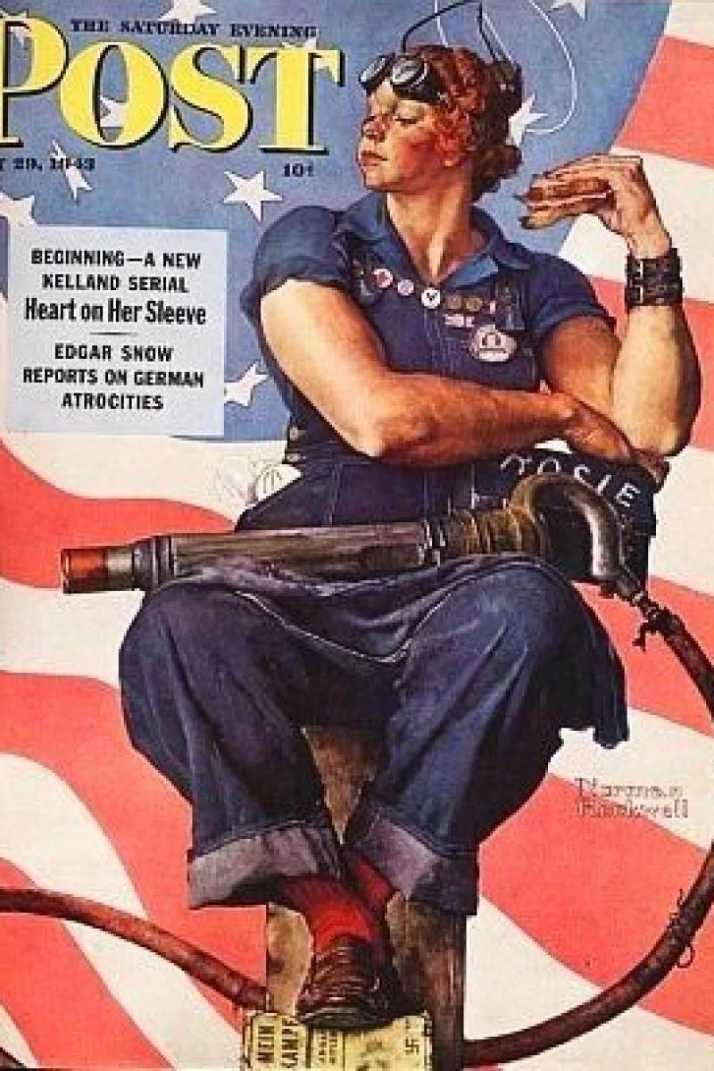 The Life and Times of Rosie the Riveter Poster