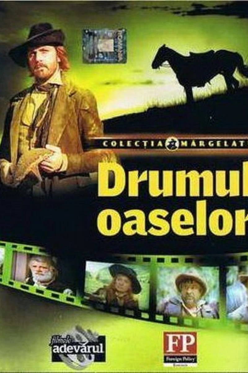 Drumul oaselor Poster