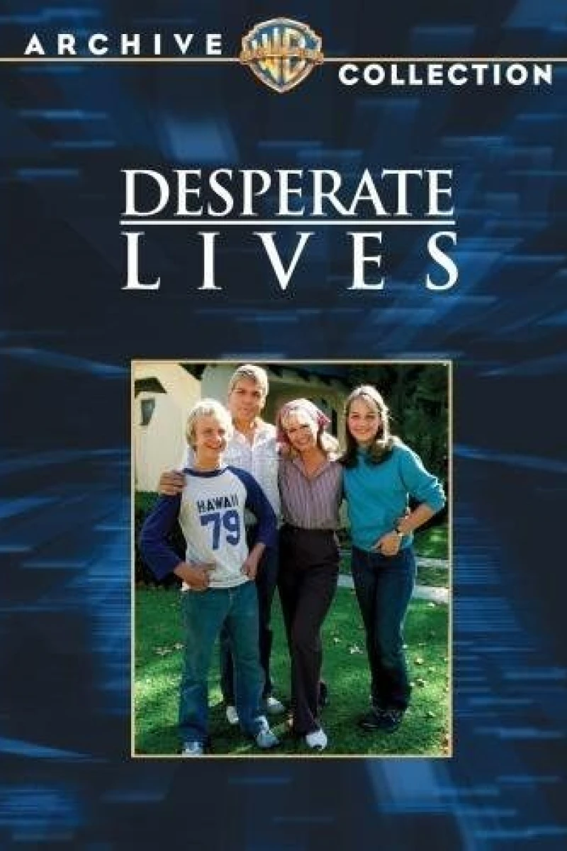 Desperate Lives Poster