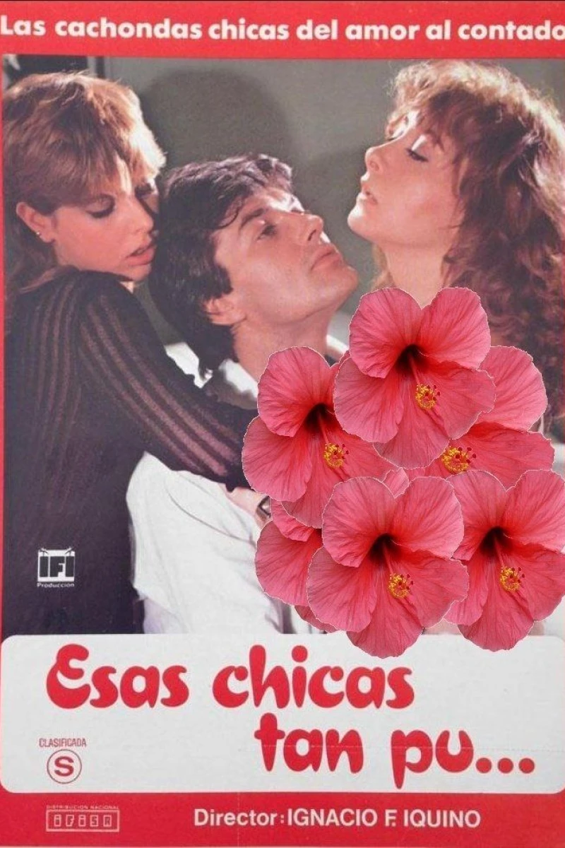 Esas chicas tan pu... Poster