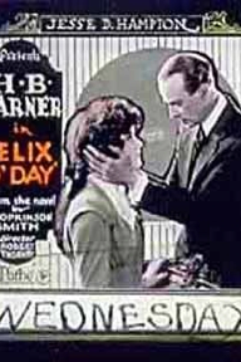 Felix O'Day Poster