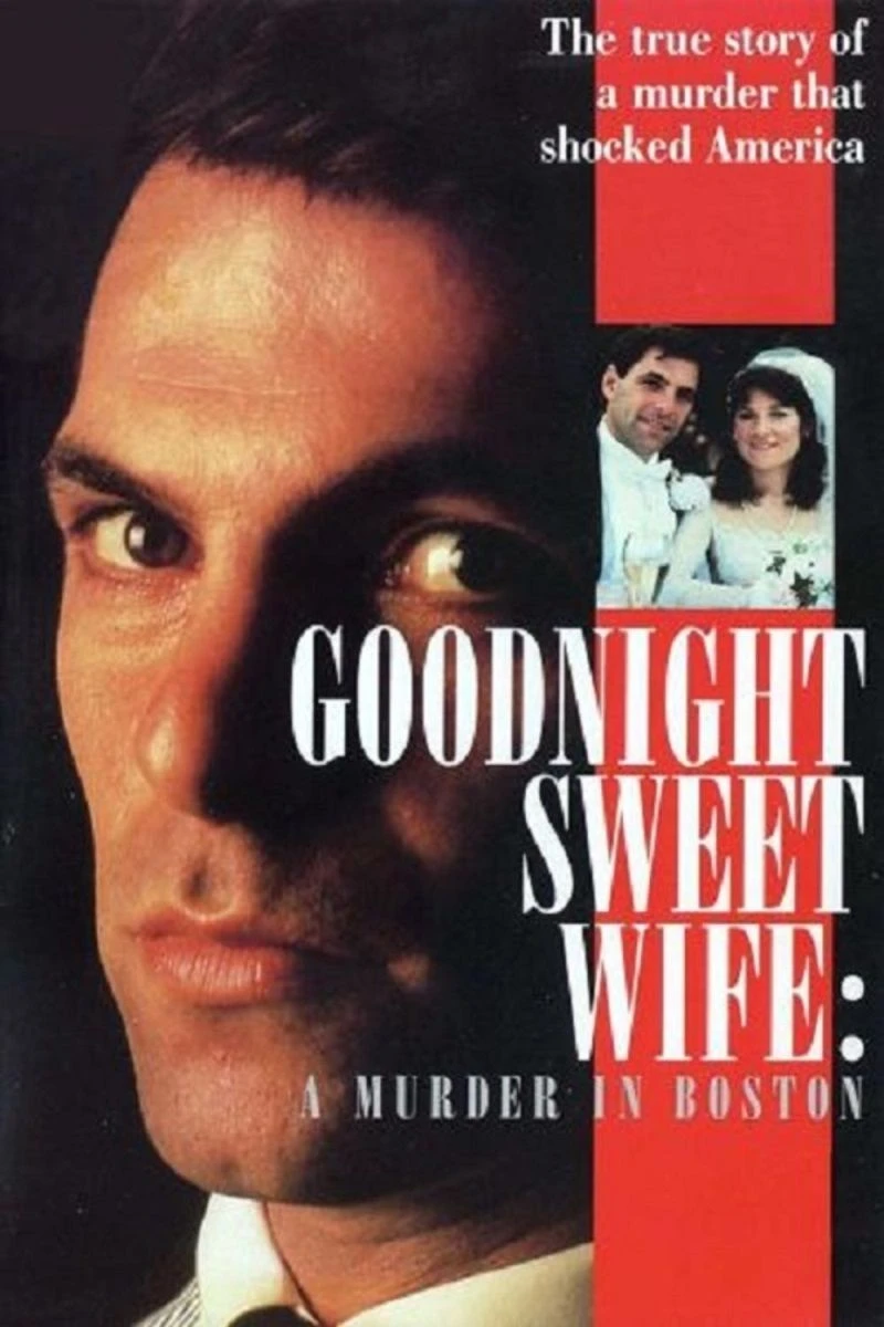 Goodnight Sweet Wife: A Murder in Boston Poster