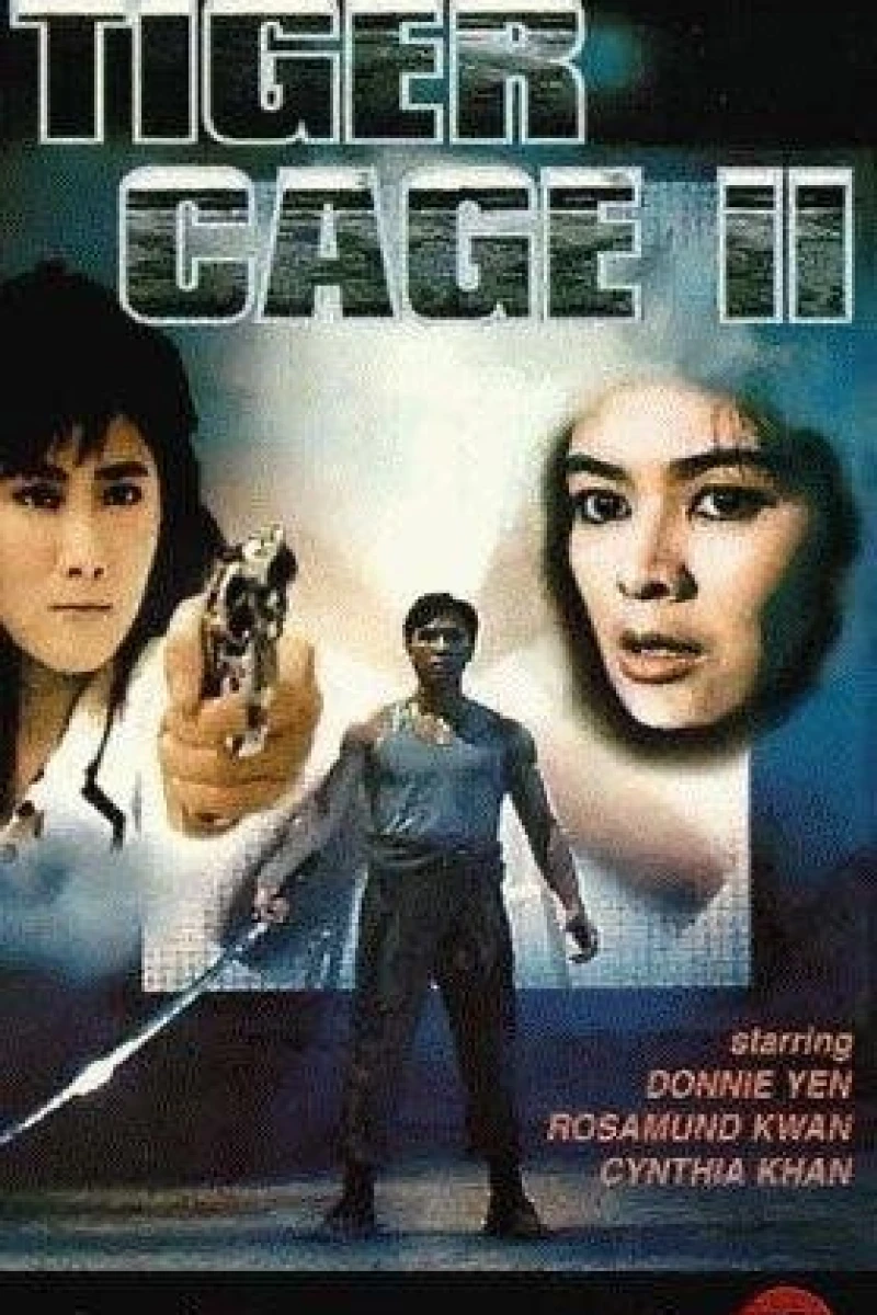 Tiger Cage 2 Poster