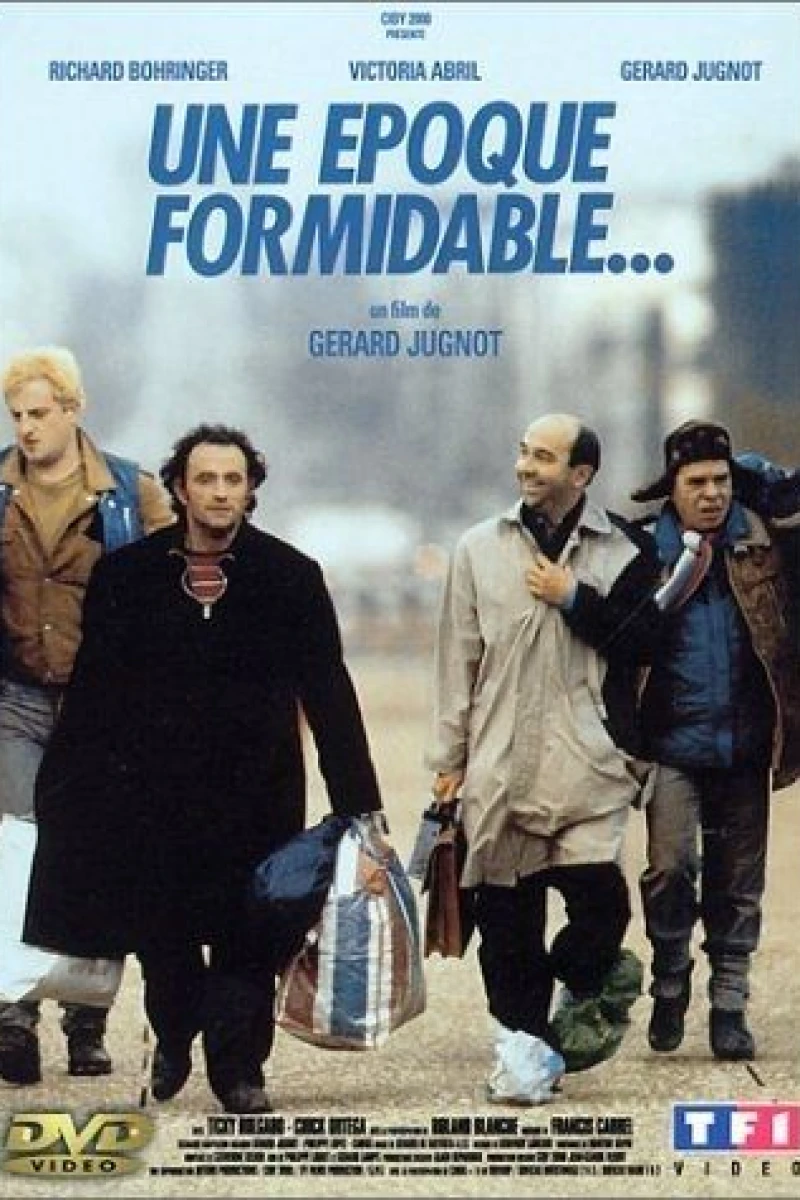 Une époque formidable... Poster