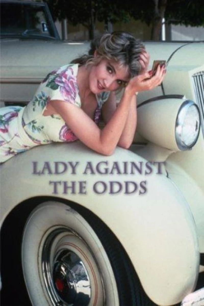 Lady Against the Odds Poster