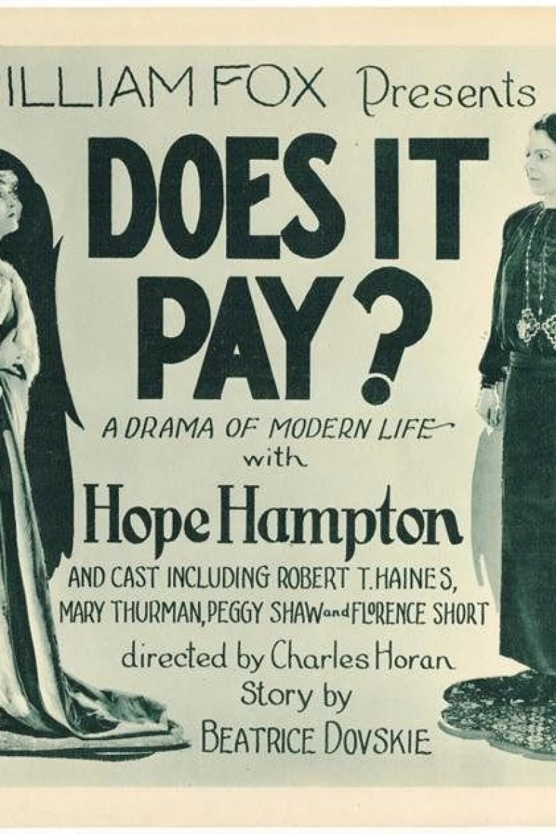 Does It Pay? Poster