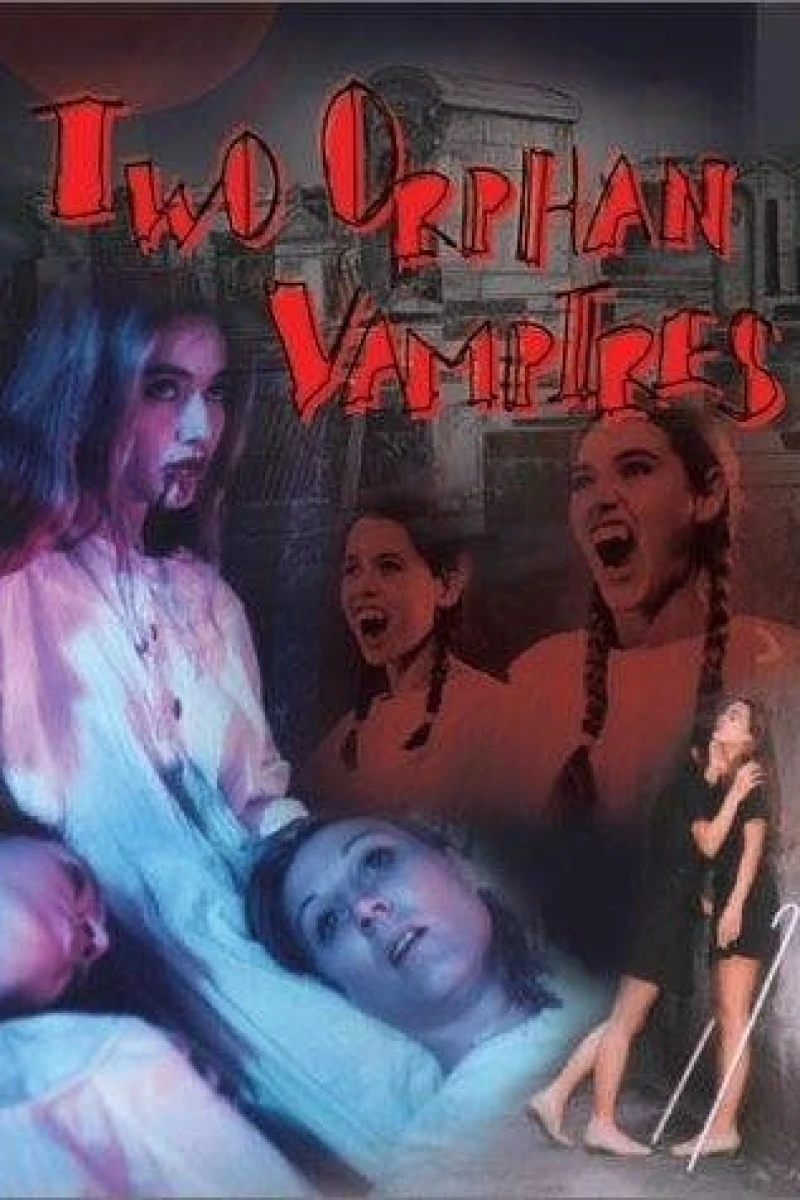 Two Orphan Vampires Poster