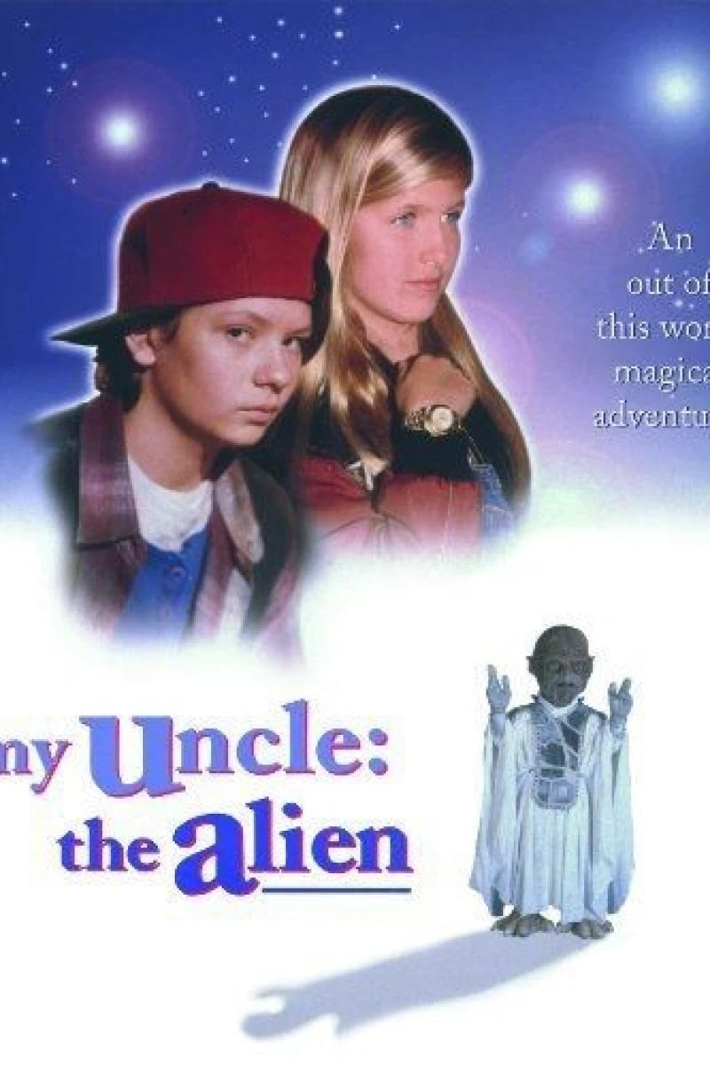 My Uncle the Alien Poster