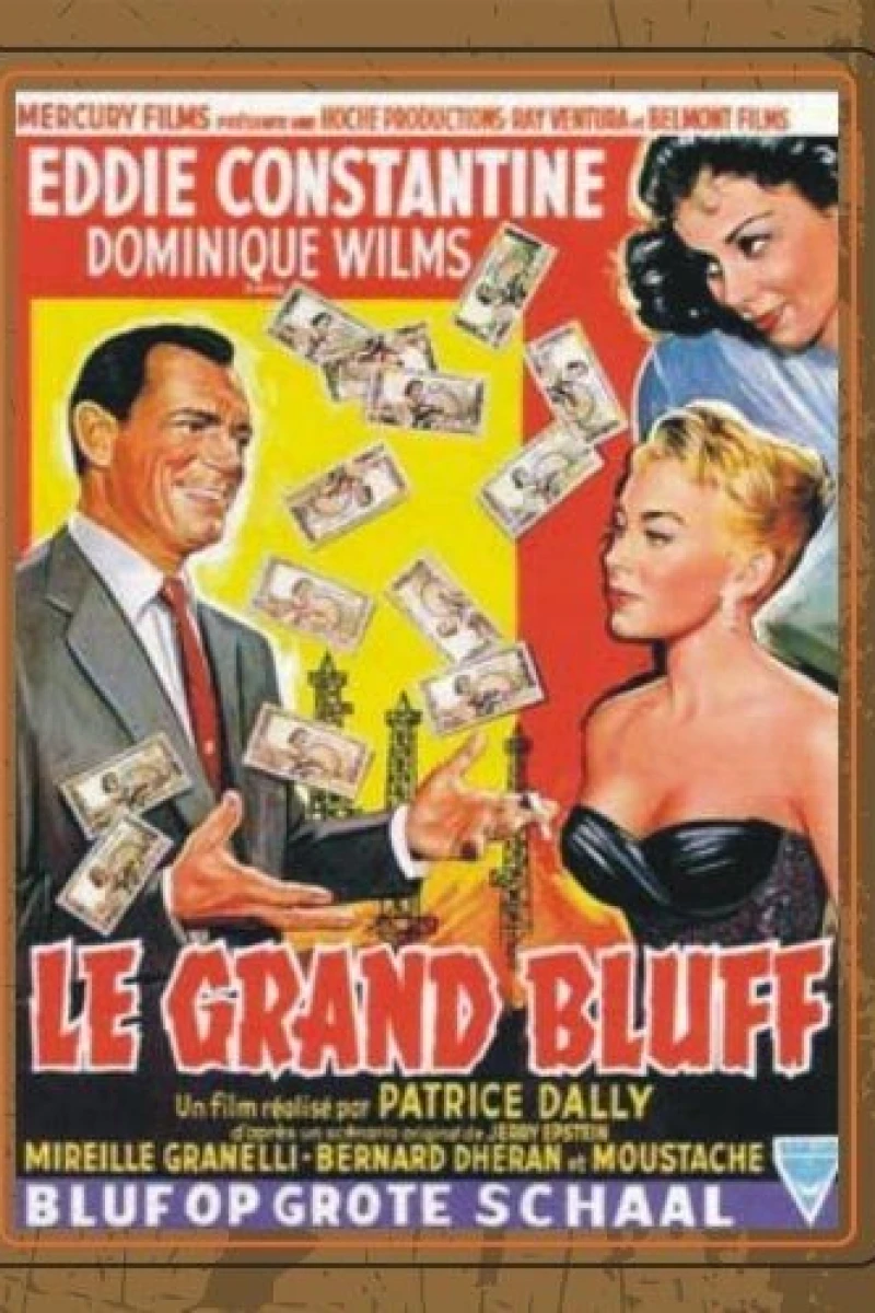 Le grand bluff Poster