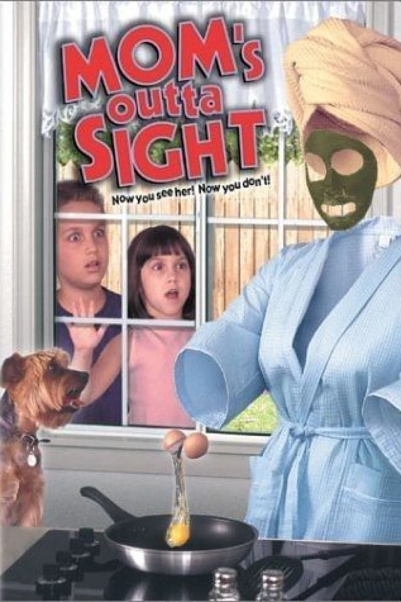 Mom's Outta Sight Poster