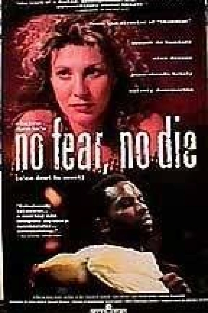 No Fear, No Die Poster