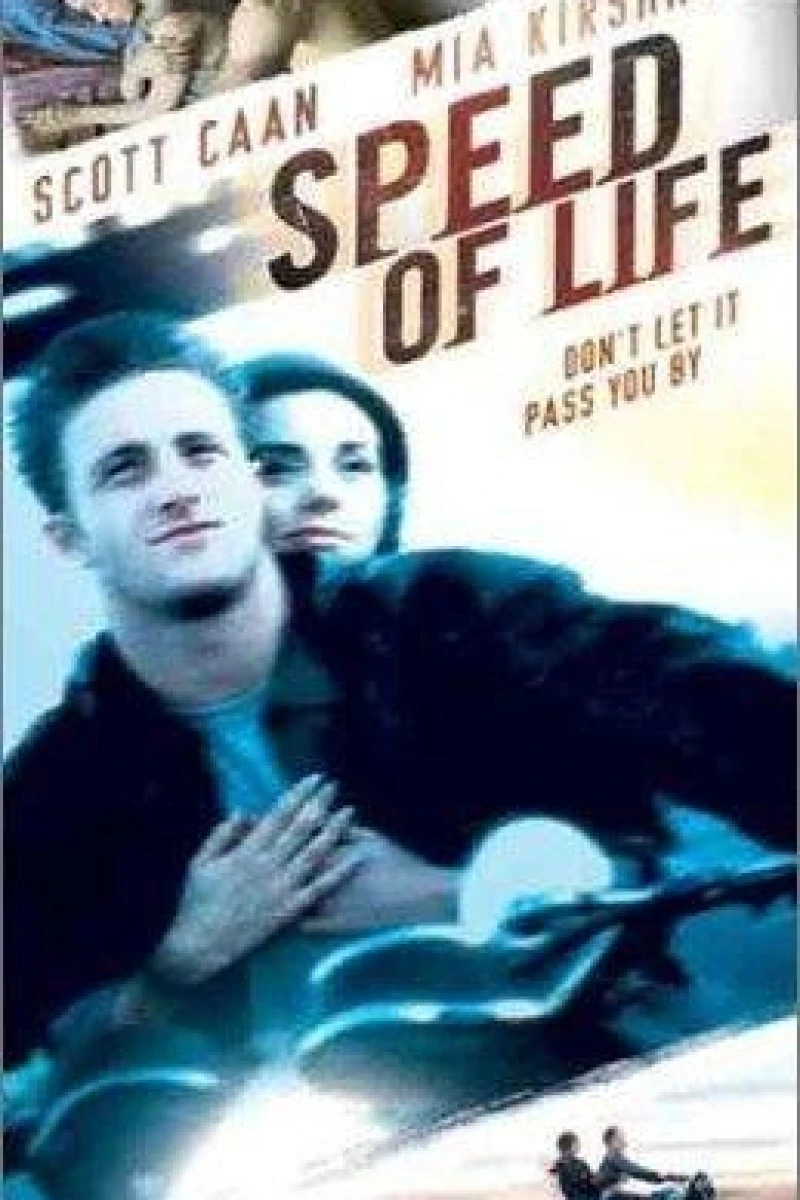 Speed of Life Poster