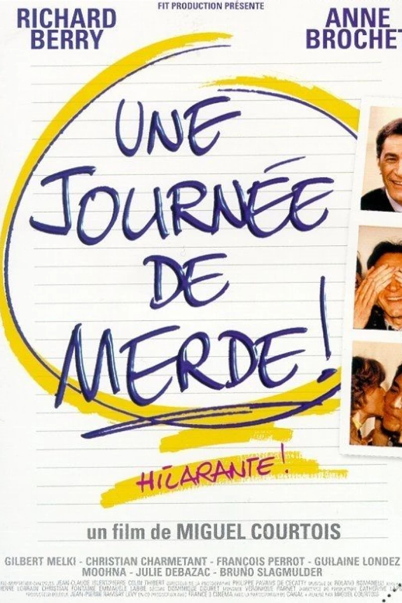 Une journée de merde! Poster