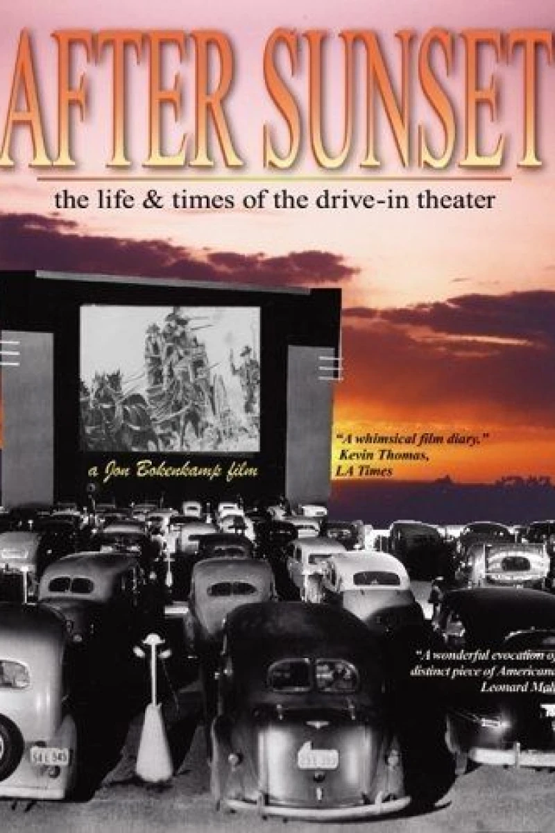 After Sunset: The Life Times of the Drive-In Theater Poster