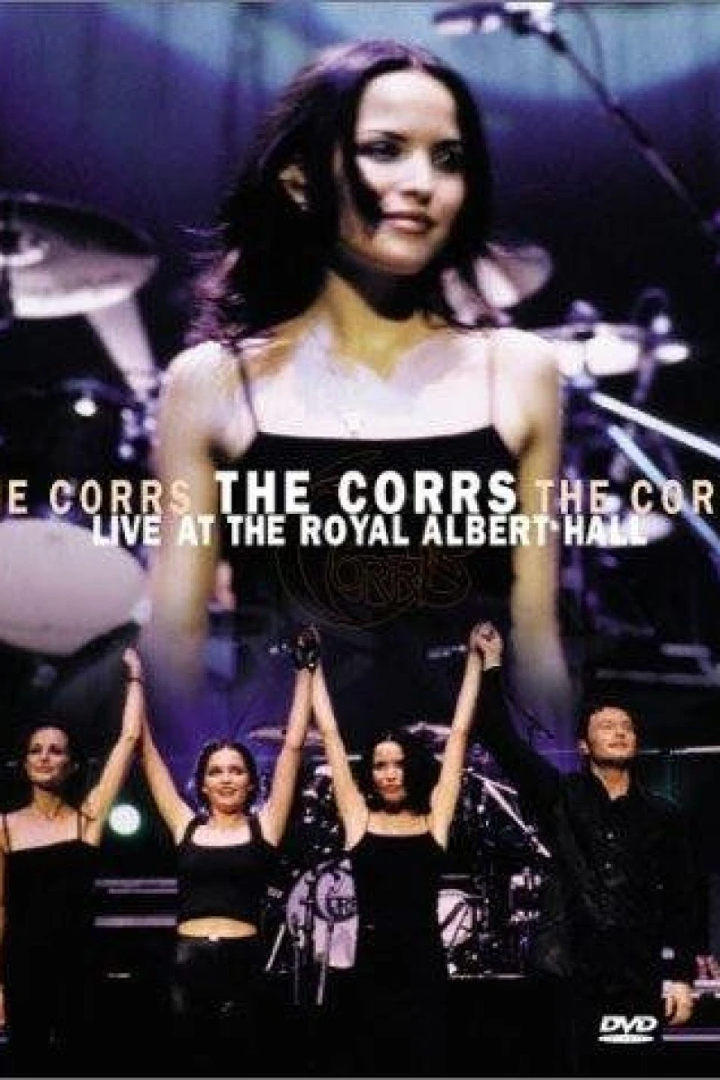 The Corrs: 'Live at the Royal Albert Hall' - St. Patrick's Day March 17, 1998 Poster