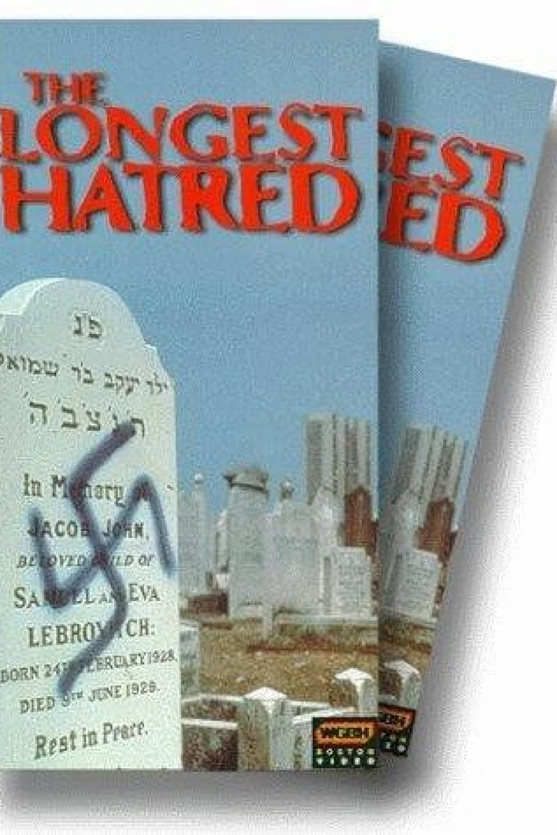 The Longest Hatred: The History of Anti-Semitism Poster