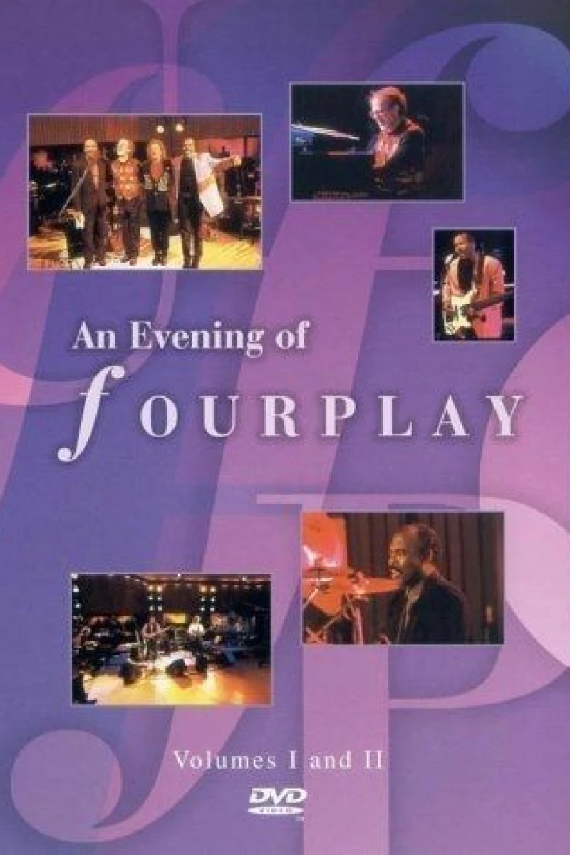 An Evening of Fourplay: Volumes 1 2 Poster